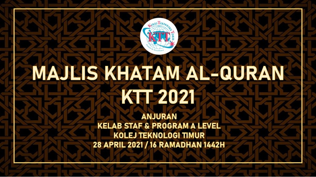 MAJLIS KHATAM AL-QURAN KTT 2021